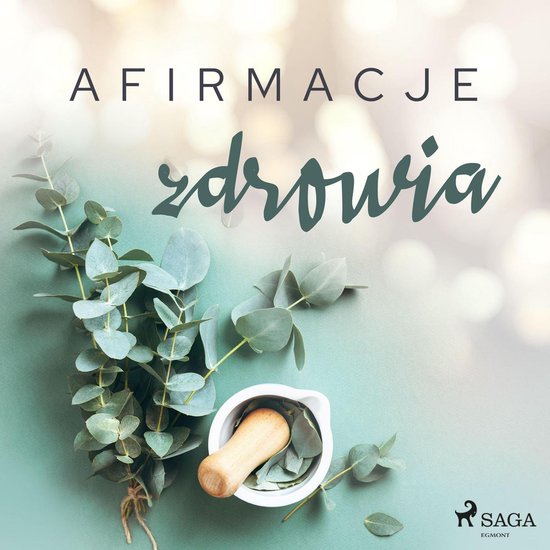 Afirmacje zdrowia – wersja dla mężczyzn - cover
