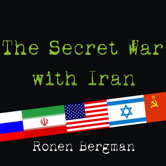 The Secret War With Iran - cover