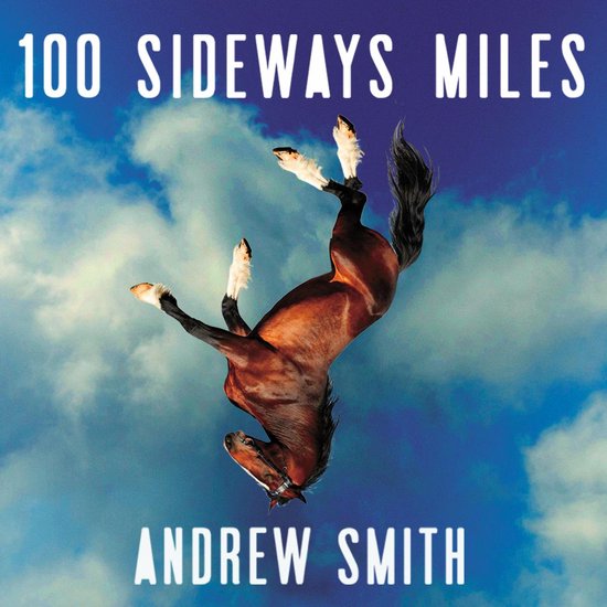 100 Sideways Miles - cover