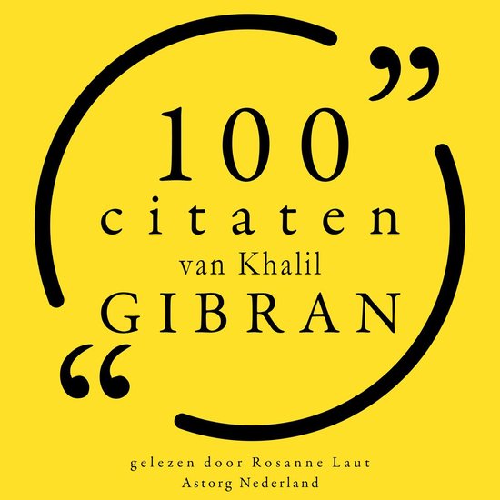 100 citaten van Khalil Gibran - cover