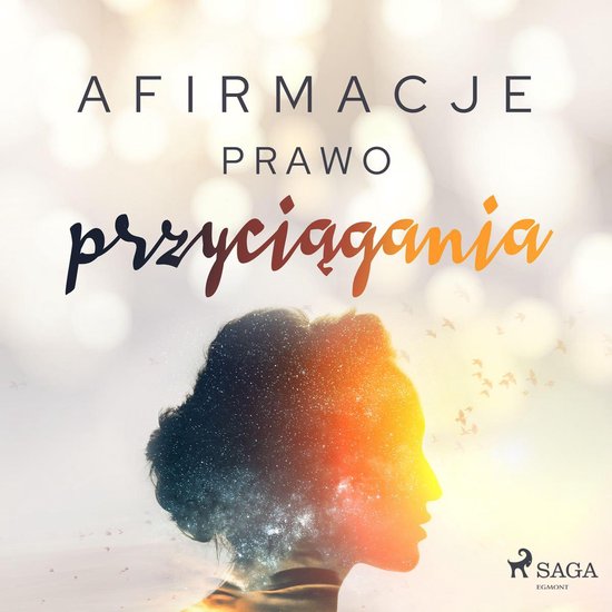 Afirmacje – Prawo przyciągania - cover
