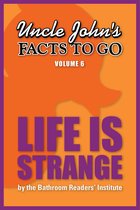 Uncle John's Facts to Go Life Is Strange