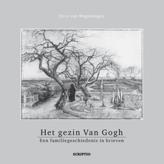 Cover van het boek 'Het gezin Van Gogh' van N. Wageningen