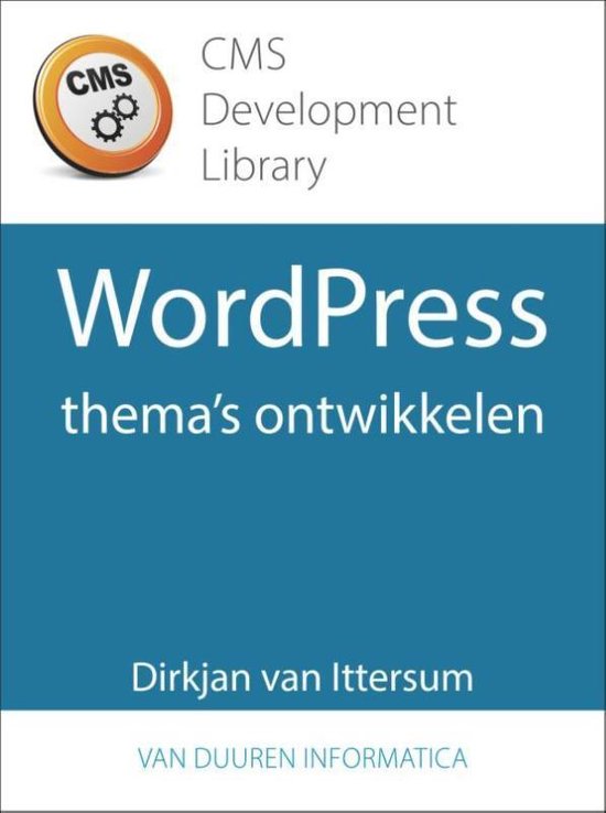 CMS Development Library  -   WordPress-thema's ontwikkelen - cover