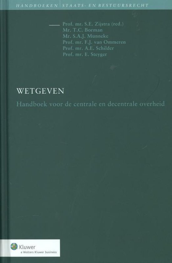 Boek cover Handboeken staats- en bestuursrecht  -   Wetgeven van Wolters Kluwer Nederland B.V.