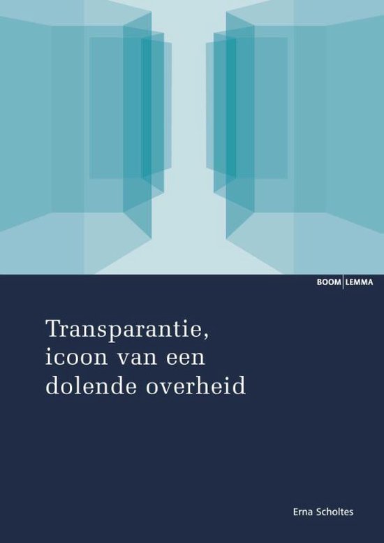 Transparantie, icoon van een dolende overheid - cover