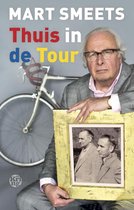 Boek cover Thuis in de Tour van Mart Smeets