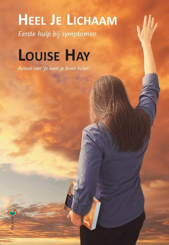 Boek kaft met vrouw met opgestoken arm tegen een zonsondergang. Titel 'Heel je lichaam'.