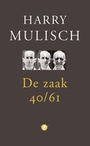 Boekverslag hoog niveau De zaak 40/61 Harry Mulisch, voorbereiding mondeling.