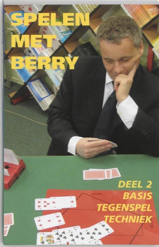 Cover van het boek 'Spelen met Berry / 2 Basis tegenspeltechniek / druk 1' van B. Westra