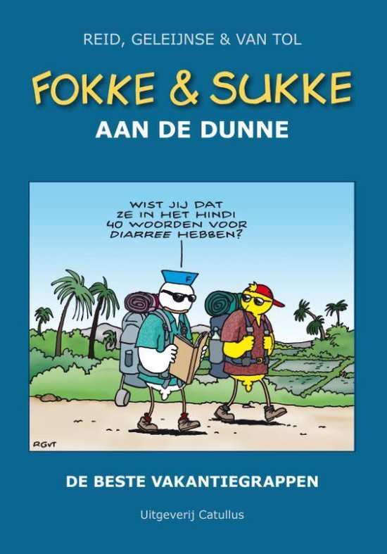 Foto: Fokke sukke fokke en sukke aan de dunne