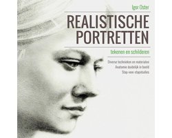 Realistische portretten tekenen en schilderen