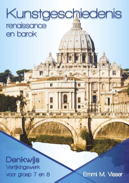 Werkboek Kunstgeschiedenis renaissance en barok 9789492131232 Emmi M Visser Boeken bol