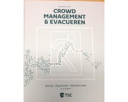 Crowd management en evacueren