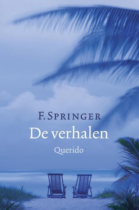 Cover van het boek 'De verhalen' van F. Springer