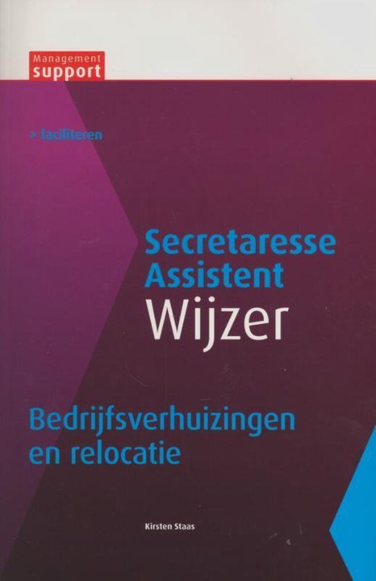 Secretaresse Assistant Wijzer - Bedrijfsverhuizingen en relocatie