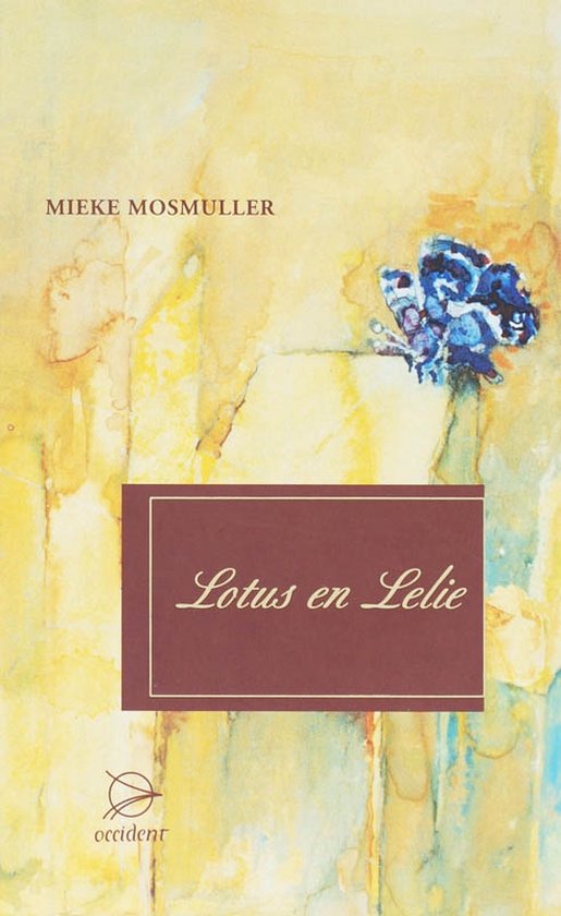Cover van het boek 'Lotus en lelie' van Mieke Mosmuller