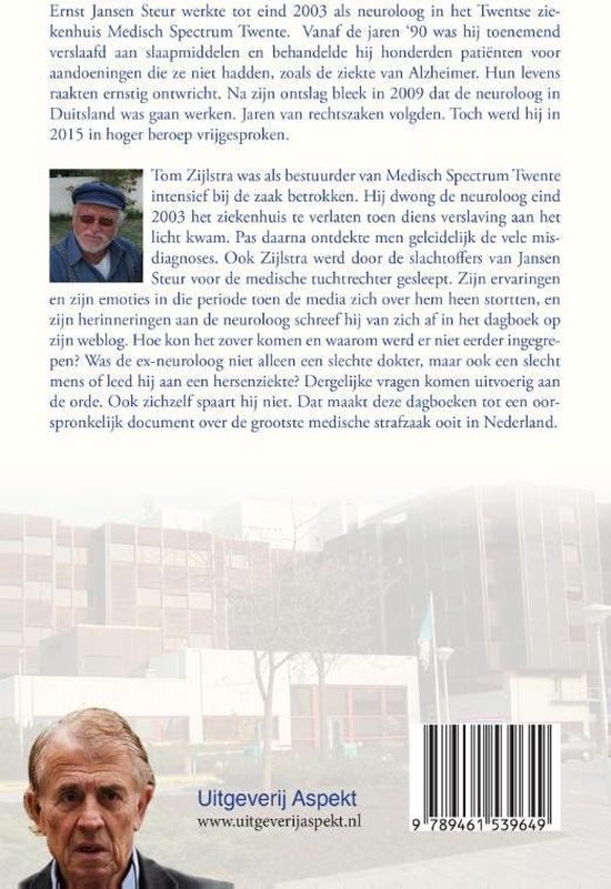 Achterkant van het boek 'De affaire Jansen Steur'. Met foto's en tekst over Ernst Jansen Steur en Tom Zijlstra. Titel 'Uitgeverij Aspekt'.