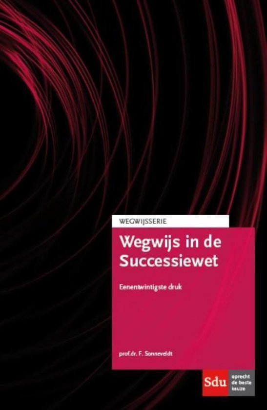 Wegwijsserie  -   Wegwijs in de Successiewet - cover