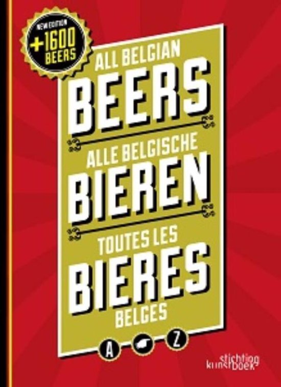Boekomslag met de titel 'All Belgian Beers', 'Alle Belgische Bieren', 'Toutes Les Bières Belges'. Groene rechthoek met gele tekst.