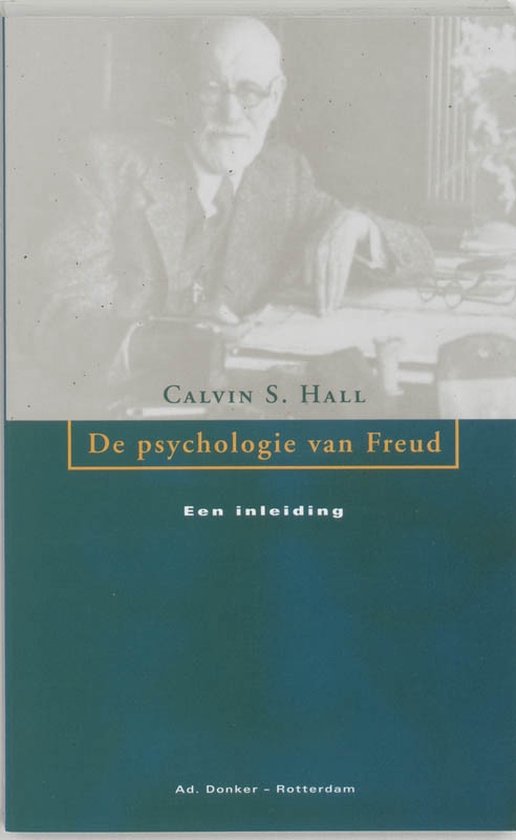 Cover van het boek 'De psychologie van Freud' van Calvin S. Hall