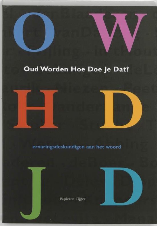 Oud worden, hoe doe je dat? - cover