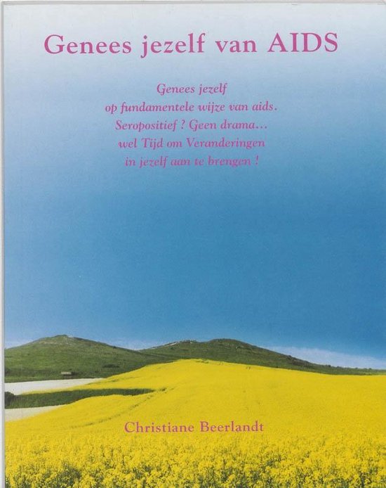 Cover van het boek 'Genees jezelf van AIDS' van Christiane Beerlandt