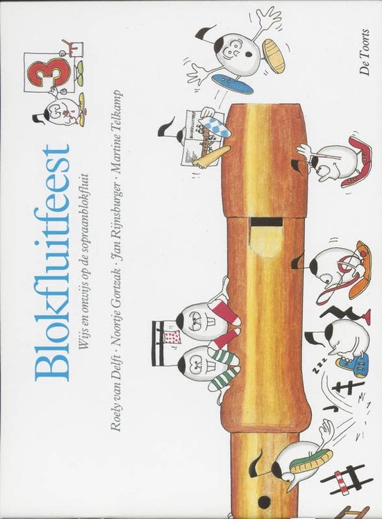 Cover van het boek 'Blokfluitfeest / 3 / druk 4' van  Onbekend