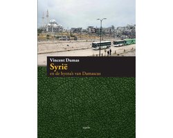 Syrie en de hyena's van Damascus