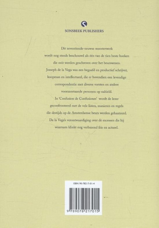 Achterkant van een boek met uitgeversinformatie in het Nederlands en een barcode. Tekst beschrijft 'Confusion de Confusiones'.