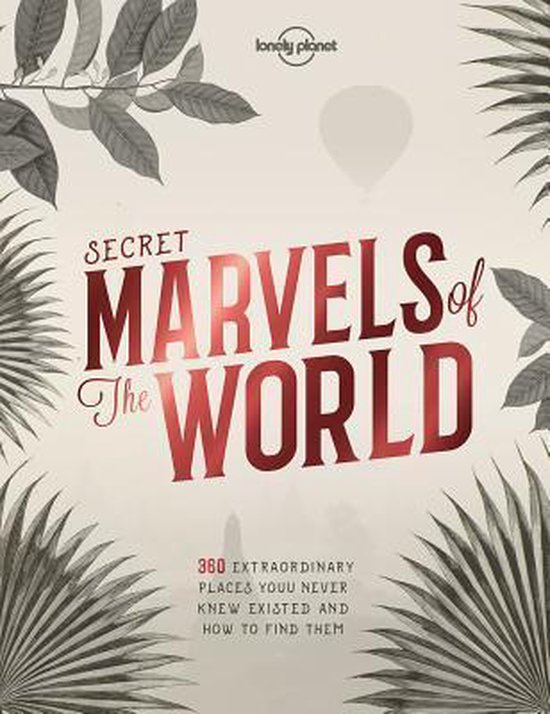 Lonely Planet Secret Marvels of the World - cover