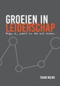 Groeien in leiderschap - persoonlijk leiderschap - managementboek