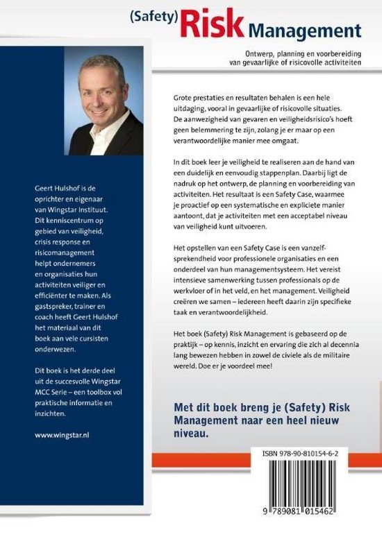 Achteromslag van het boek "(Safety) Risk Management" met een foto van Geert Hulshof en tekst over de auteur en de inhoud.