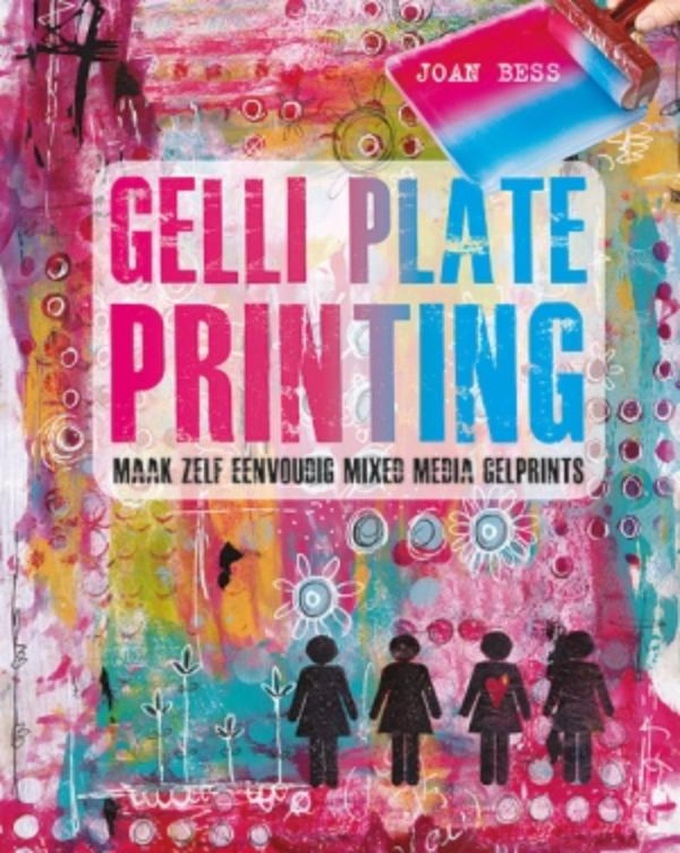 Gelli Plate Printing by Joan Bess: 9781440335488 | :  Books