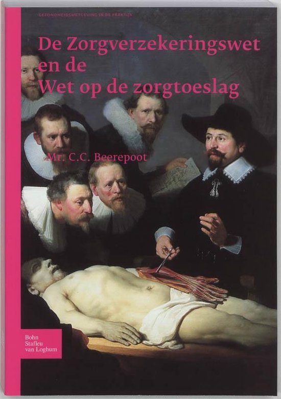 Gezondheidswetgeving in de praktijk  -   De zorgverzekerings ... - cover