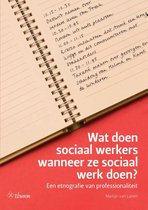 Wat doen sociaal werkers wanneer ze sociaal werk doen?