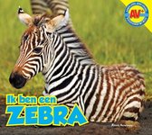 Ik ben een ...  -   Zebra