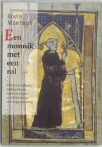 Middeleeuwse studies en bronnen LXXIII -   Een monnik met een rol
