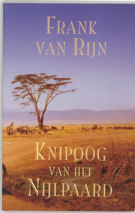 Cover van het boek 'Knipoog van het nijlpaard' van Frank van Rijn
