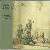 Egodocumenten 24 -   Vader & zoons = Father & Sons