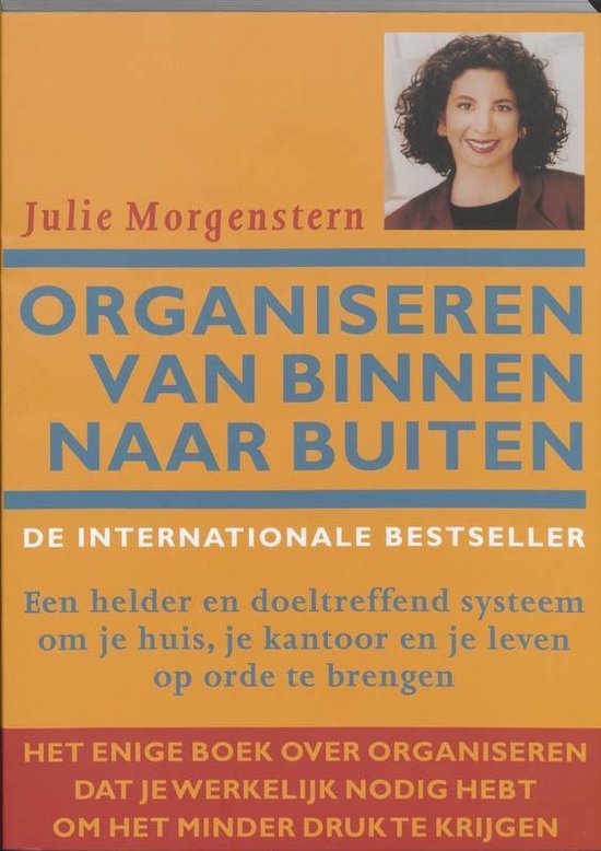 Cover van het boek 'Organiseren van binnen naar buiten / druk 1' van Julie Morgenstern