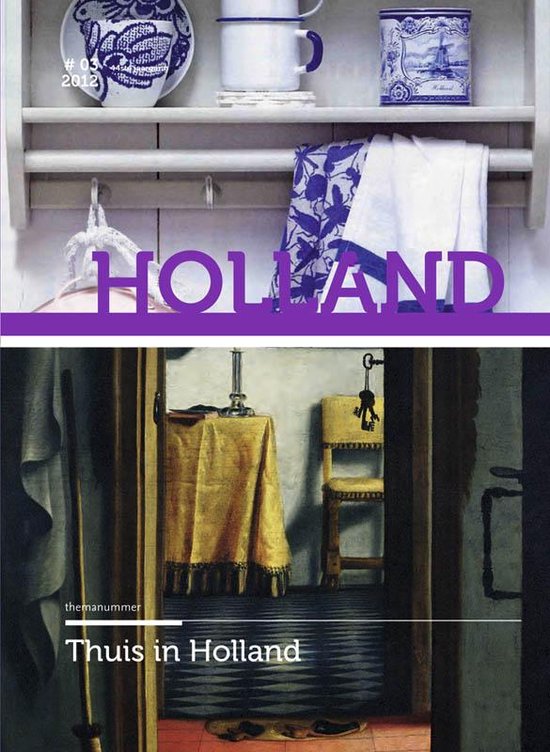 Cover van het boek 'Thuis in Holland / 44 (2012) 3'