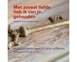 Omslag van Met zoveel liefde heb ik van je gehouden