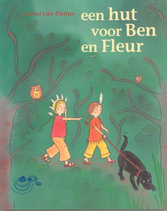 Cover van het boek 'Een hut voor Ben en Fleur / druk 1' van Isabel van Duijne