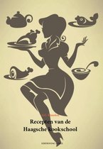 Recepten van de Haagsche kookschool