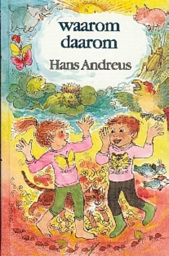Cover van het boek 'Waarom daarom' van Hans Andreus