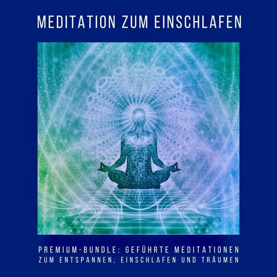 Meditation zum Einschlafen (Premium-Hörbuch-Bundle) - cover