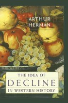 Boek 'The Idea of Decline in Western History' door Arthur Herman, met een klassieke stillevenschildering van fruit.