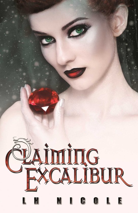 The Legendary Series - Claiming Excalibur - cover