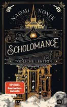 Die Scholomance-Reihe 1 - Scholomance – Tödliche Lektion